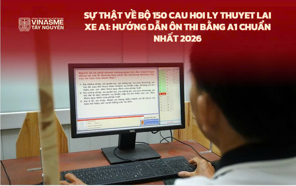 Sự Thật Về Bộ 150 Cau Hoi Ly Thuyet Lai Xe A1: Hướng Dẫn Ôn Thi Bằng A1 Chuẩn Nhất 2026