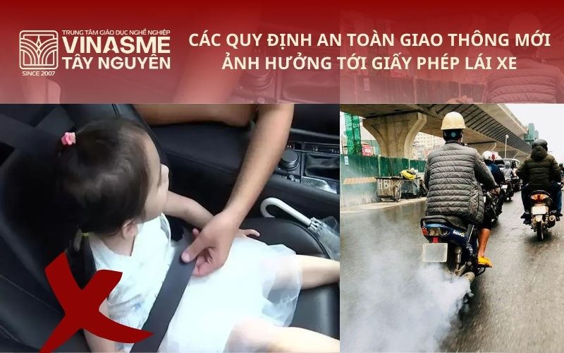 Các quy định an toàn giao thông mới ảnh hưởng tới giấy phép lái xe