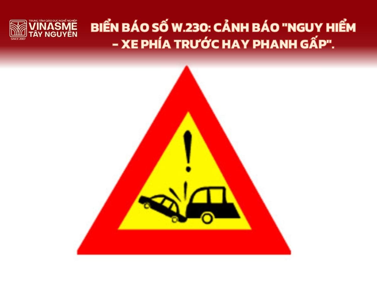 Biển báo cảnh báo phanh gấp cần giữ khoảng cách 