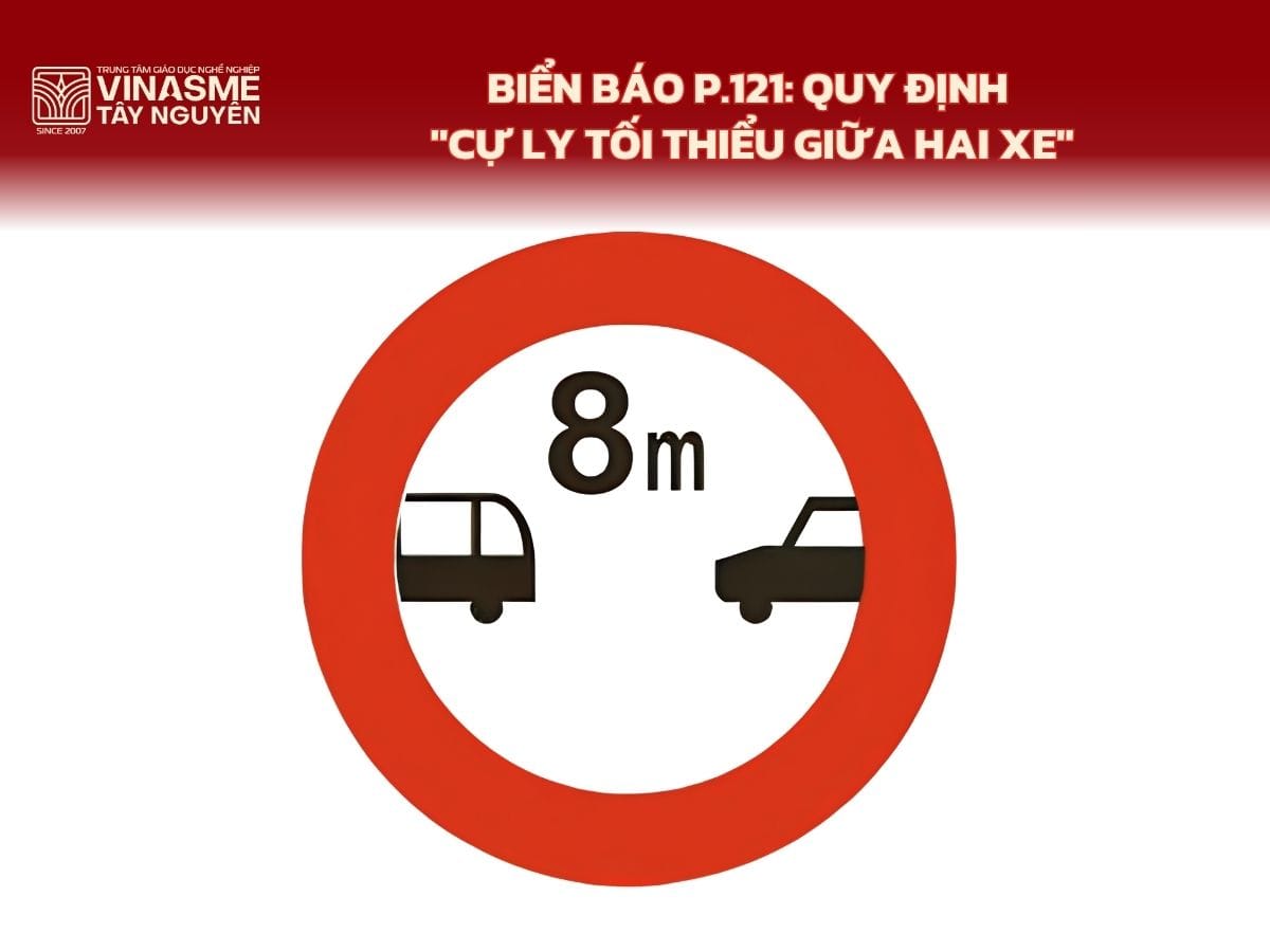 Biển báo giữ khoảng cách theo quy định